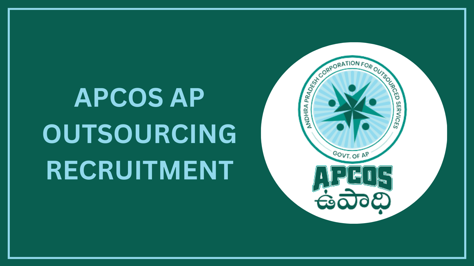 AP Outsourcing Jobs 2025 - Apply APCOS Vacancies